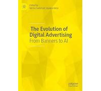 The Evolution of Digital Advertising: From Banners to AI