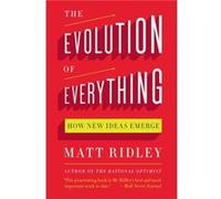 The Evolution of Everything - Matt Ridley - HarperCollins - Livre en Anglais - Paperback Matt RidleyMatt Ridley (Auteur)