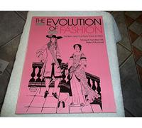 The Evolution of Fashion: Pattern and Cut from 1066 to 1930