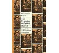 The Evolution of Gerald Durrell by Pollock & Professor Mary Sanders Professor of English & Stetson University & USA Pollock Professor Mary Sanders Professor of English Stetson University USA (Auteur)