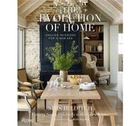 The Evolution of Home: English Interiors for a New Era – Rizzoli Cucine