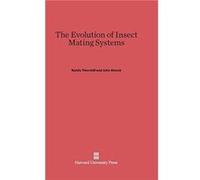 The Evolution of Insect Mating Systems - Professor Emeritus John Arizona State University Alcock - Harvard University Press - Livre en Anglais - Hardback Professor Emeritus John Arizona State Universi