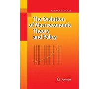 The Evolution Of Macroeconomic Theory And Policy