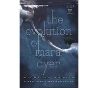 The Evolution of Mara Dyer (Volume 2)