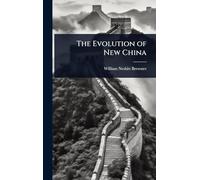 The Evolution of New China
