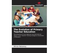 The Evolution of Primary Teacher Education