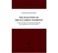 The Evolution of the Euclidean Elements Knorr, Wilbur Richard, Knorr, W. R. (Auteur)