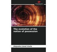 The evolution of the notion of possession
