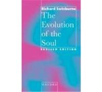 The Evolution of the Soul Richard Swinburne (Auteur)