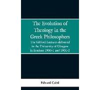 The Evolution Of Theology In The Greek Philosophers