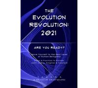 The Evolution Revolution: 2021