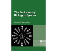 The Evolutionary Biology of Species