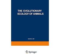 The Evolutionary Ecology Of Animals
