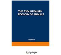 The Evolutionary Ecology Of Animals