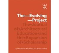 The Evolving Project by Sara Stevens Sara Stevens (Auteur)