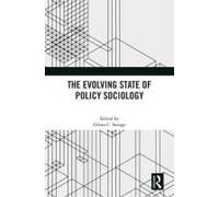 The Evolving State Of Policy Sociology