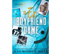 The Ex Boyfriend Game Edition Française de Boyfriend Material - Ilsa Madden-Mills - Shingfoo - broché - Roman