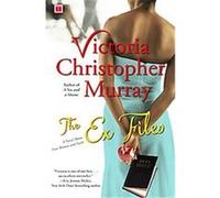 The Ex Files Victoria Christopher Murray (Auteur)
