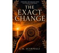 THE EXACT CHANGE: A Novel of Soi 14