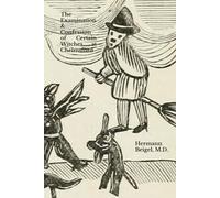 The Examination & Confession of Certain Witches at Chelmsford