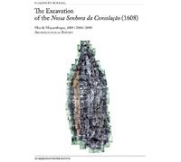 The Excavation Of The Nossa Senhora Da Consolacao (1608)