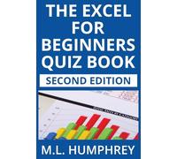 The Excel for Beginners Quiz Book: Second Edition