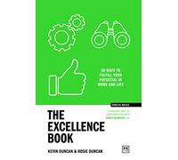 The Excellence Book: 50 Ways to Be Your Best