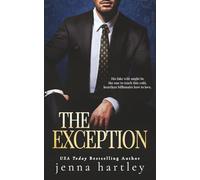 The Exception: A Marriage of Convenience Romance