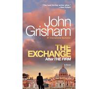The Exchange: After The Firm