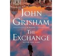 The Exchange John Grisham (Auteur)