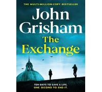 The Exchange - John Grisham - Hodder & Stoughton Libri - relié - Roman