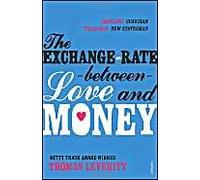The Exchange Rate Between Love And Money