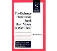 The Exchange Stabilization Fund Slush Money or War Chest by C. Randall Henning C. Randall Henning (Auteur)