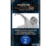 The Executed Sage Who Was Reincarnated as a Lich Started an All-Out War #002 - Yuki Karaku - Manga UP! - ebook (ePub illustré) - Livre