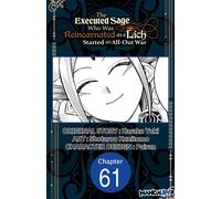 The Executed Sage Who Was Reincarnated as a Lich Started an All-Out War #061 - Yuki Karaku - Manga UP! - ebook (ePub illustré) - Livre