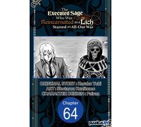The Executed Sage Who Was Reincarnated as a Lich Started an All-Out War #064 - Yuki Karaku - Manga UP! - ebook (ePub illustré) - Livre