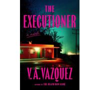 The Executioner - V.A. Vazquez - Gallery/Scout Press - ebook (ePub) - Livre