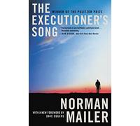 The Executioner's Song – Éd. Grand Central Publishing
