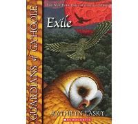 The Exile (Guardians of Ga'Hoole #14) (Volume 14)