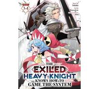 The Exiled Heavy Knight Knows How to Game the System (Omnibus) Vol. 3-4 - Nekoko - Seven Seas Entertainment - ebook (ePub illustré) - Livre