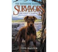 The Exiles Journey - Erin Hunter - Harpercollins Childrens Books - Livre en Anglais - Paperback Erin HunterErin Hunter (Auteur)