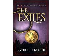 The Exiles - Katherine Barger - Auto-Édition - ebook (ePub) - Livre