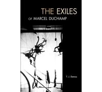 The Exiles of Marcel Duchamp
