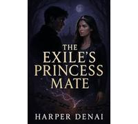 The Exile's Princess Mate: After Dark Series