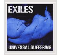 The Exiles - Universal Suffering