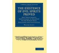 The Existence Of Evil Spirits Proved