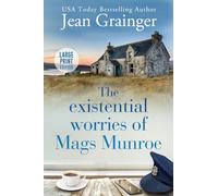 The Existential Worries of Mags Munroe: The Mags Munroe Series - Book 1 Large Print