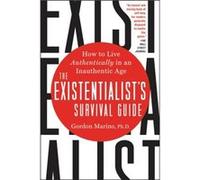 The Existentialist's Survival Guide