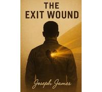 The Exit Wound: Learning to Love Again