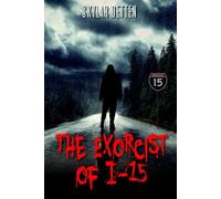 The Exorcist Of I-15